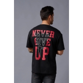 Never Give Up (in Red) Printed Black Oversized T-Shirt for Men L