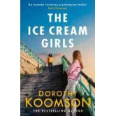 Ice Cream Girls: A Gripping Psychological Thriller from the Bestselling Author