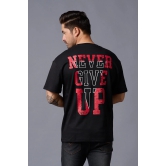 Never Give Up (in Red) Printed Black Oversized T-Shirt for Men XXL