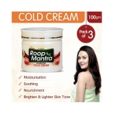 Roop Mantra Cold Cream 100gm, Pack of 3 (NON STICKY COLD CREAM, Moisturizing Cream with Natural Ingredients, Kesar Malai Body Cream)