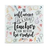 Indigifts Teachers Day Gift - The Influence Of A Great Teacher Printed Ceramic Tile 6x6 Inches - Farewell Gift for Teachers| Gift For Teachers Special| Teacher Day Gift Items