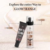 Way to Glow Body Shimmer Spray for Nourishes skin & Enhance skin texture