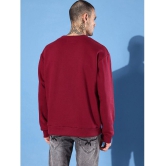 Dillinger Fleece Round Neck Mens Sweatshirt - Maroon ( Pack of 1 ) - None