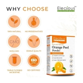 Elecious Orange Peel Powder For Skin and Face (200 Grams) | No Chemical, No preservative