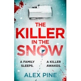 The Killer in the Snow (DI James Walker, #2)