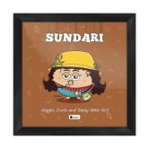 Indigifts Cute Funny Gift for Best Friend Sister Girl Sundari Printed Poster Frame 6x6 inches- Funny Gift Idea for Friend, Birthday Gift for Girl, Friend, Roomie, Hostel Friend, BFF Gift