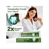 Mpil Wellness Neemelia Fresh Toothpaste For Healthygums & Strong Teeth 100gm (Pack of 4)