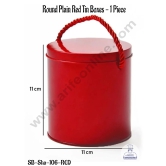 CAKE DECOR™ Round plain Tin Boxes - 1 Piece | Gift Box | Chocolate Box | Jewellery Box |-RED