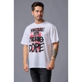 Im Funking Dope (in Black) Printed White Oversized T-Shirt for Men XL