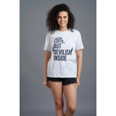 Cute But Devilish Inside Printed White Oversized T-Shirt for Women XXL