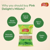 Pink Delight | Millets | Foxtail Millet | Natural & Organic | 500 Gm Pack