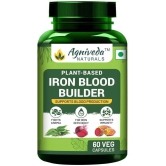 Agniveda Naturals Plant Based Iron Blood Builder, Supports Iron Deficiency For Men & Women - 60 Caps