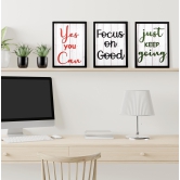 YES YOU CAN, JUST KEEP GOING, FOCUS ON GOOD Motivational Quotes Set of 3-31 X 22 Cm