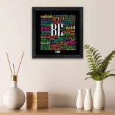 Indigifts Be Quote Poster Frame 10x 10- Birthday Gift For Brother, Birthday Gift For Mom, Poster Frames Gift Birthday, Birthday Gift For Sister, Poster Frames Gifts For Husband