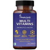 Simply Earth Multivitamin For Men & Women (120 Tablets) With 7 Vital Blends & 36 Nutrients