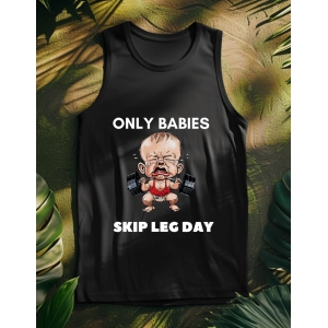 ONLY BABIES SKIP LEG DAY-Navy Blue / M