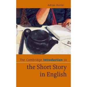 The Cambridge Introduction to The Short Story in English