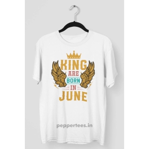 King Are Born In June  T-shirt-S / White