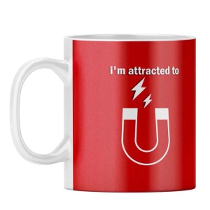 Im Attracted to You Coffee Mug