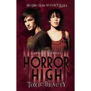 Toxic Beauty (Horror High, #1)