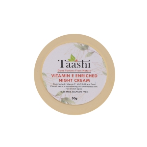 Taashi Vitamin E Enriched Night Cream- 50 Gm| ALL SKIN TYPES | SLES FREE, SULPHATE FREE