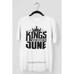 Kings Are Born In June Tshirt-S / White