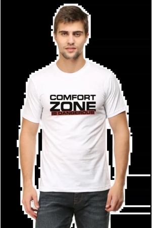 comfort-zone-is-dangerous-white-s