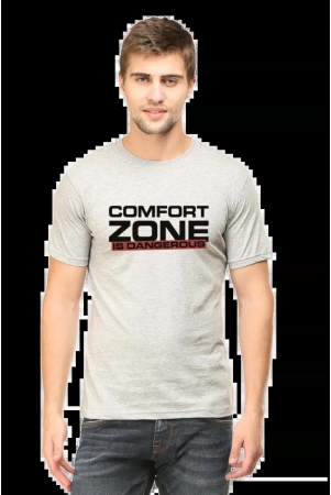 comfort-zone-is-dangerous-grey-melange-s