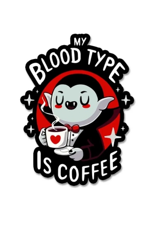 my-blood-type-is-coffee-sticker