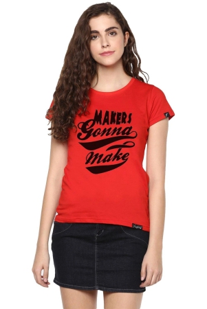 womens-half-sleeve-maker-printed-red-color-tshirts-red-large-100-bio-wash-cotton