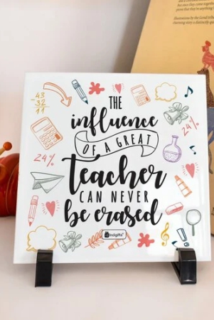 Indigifts Teachers Day Gift - The Influence Of A Great Teacher Printed Ceramic Tile 6x6 Inches - Farewell Gift for Teachers| Gift For Teachers Special| Teacher Day Gift Items