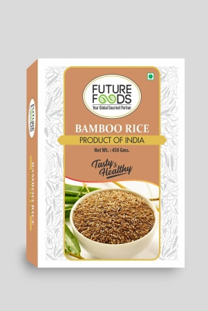 Future Foods Premium Bamboo Rice | Protein Rich | Nutrient Rich | With Anti-Diabetic Properties | Vitamin B Rich | Fat Free | 450g