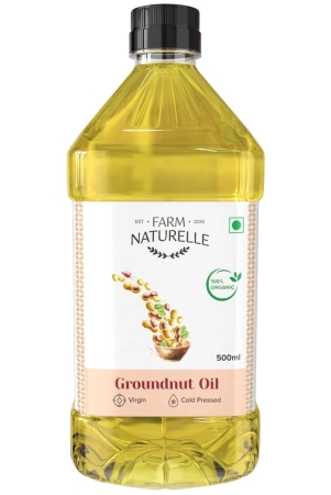 farm-naturelle-organic-ghani-cold-pressed-virgin-groundnutpeanut-oil-500ml-100-natural-pure-wood-pressed-cooking-oil