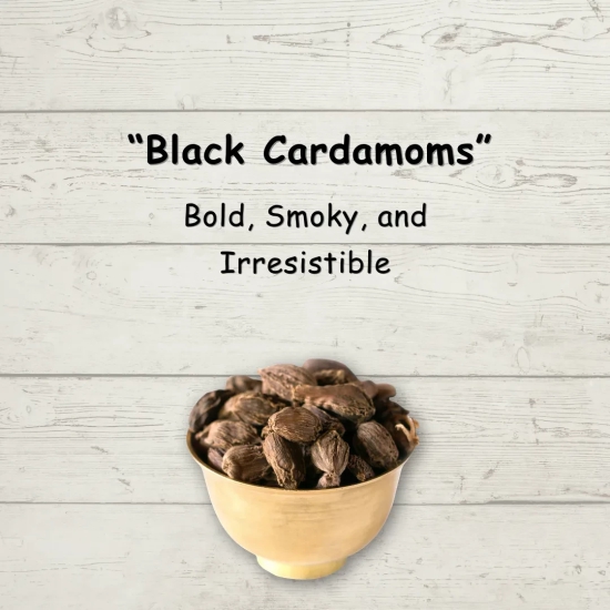 Black Cardamoms (Badi Elaichi)-50G