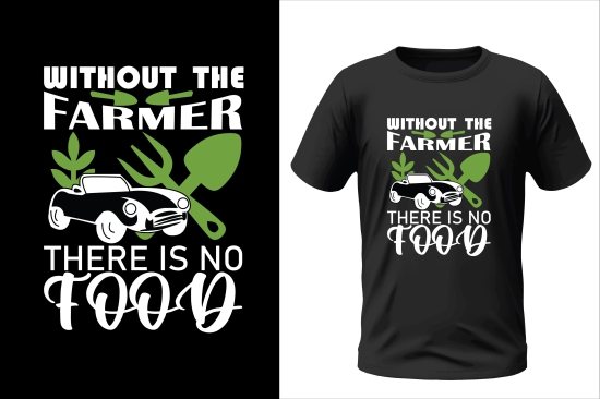 Without The Farmer There Is No Food-XS