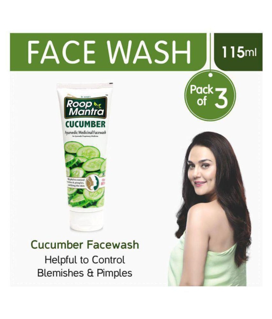 Roop Mantra Cucumber Face Wash 115ml, Pack of 3 (Helpful to Purify the Skin, Control Acne Pimples, Blemishes & Skin Infections, Remove Excess Oil & Dirt)