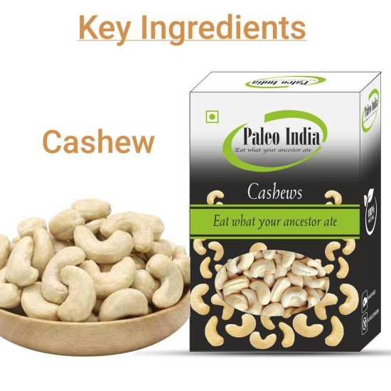 Paleo India 800gm Big Size Natural Premium W240 Cashews Kaju Dry Fruits Nuts