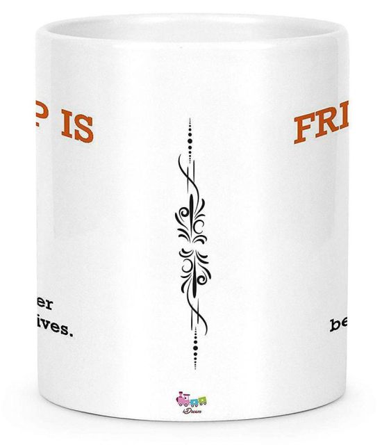 Idream Quote Printed Ceramic Coffee Mug 1 Pcs 330 mL - White