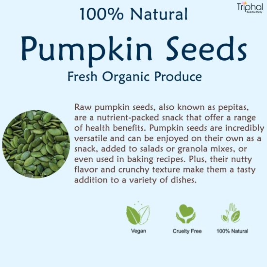 Raw Pumpkin Seeds - Nutrient-Packed Superfood for Wellbeing - Triphal