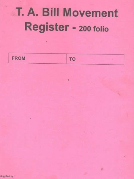 Travelling Allowance [T.A.Bill] Movement Register-200 folio in English for Central Government Office