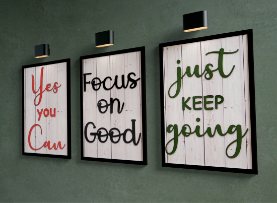 YES YOU CAN, JUST KEEP GOING, FOCUS ON GOOD Motivational Quotes Set of 3-31 X 22 Cm