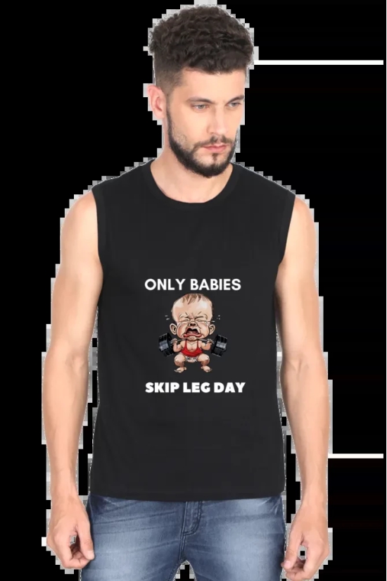 ONLY BABIES SKIP LEG DAY-Black / S