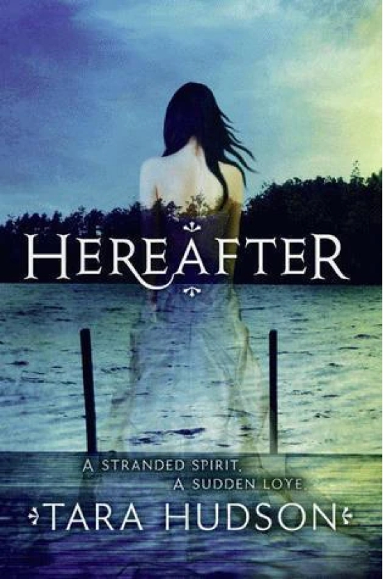 Hereafter (Hereafter, #1)