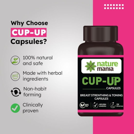 Nature Mania Cup Up capsules breast Enlargement, Shaping & Uplifting - 60 Capsules