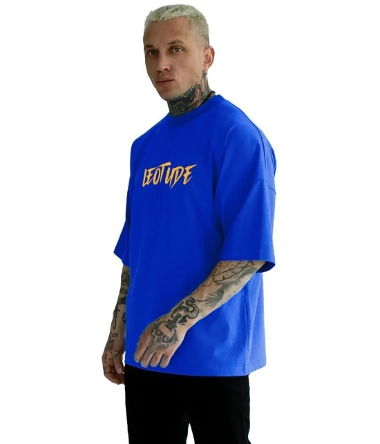 Leotude Cotton Blend Oversized Fit Printed Half Sleeves Mens T-Shirt - Blue ( Pack of 1 ) - None