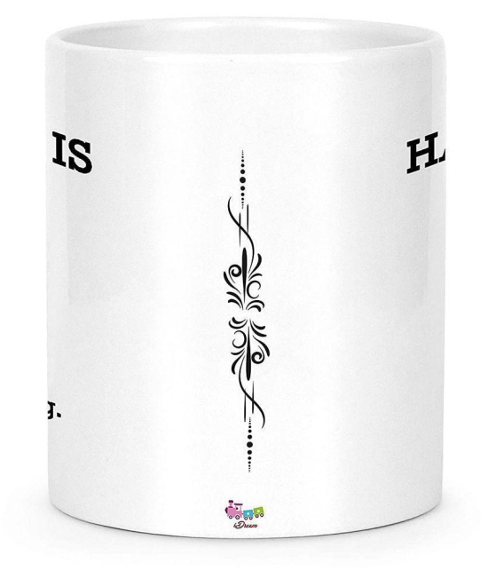 Idream Quote Printed Ceramic Coffee Mug 1 Pcs 330 mL - White