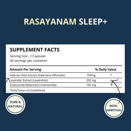 Rasayanam Sleep+ 1000mg | Natural Sleeping Capsules with Valerian Root, Lavender, Chamomile | Helps calm & blissful sleep | Non habit forming 60 Capsules