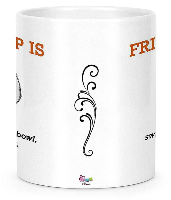 Idream Quote Printed Ceramic Coffee Mug 1 Pcs 330 mL - White