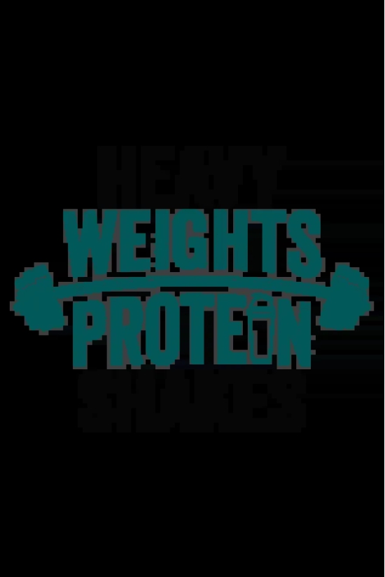 HEAVY WEIGHTS PROTIEN SHAKES-XXL