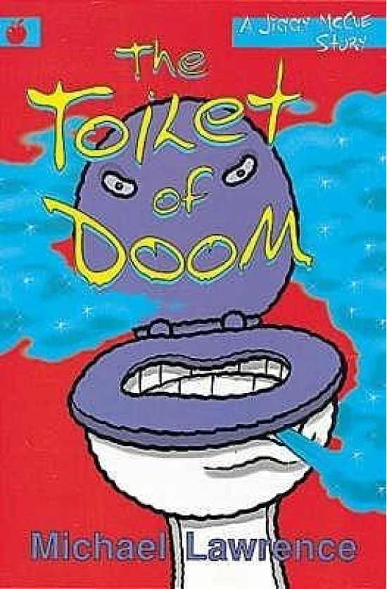 The Toilet of Doom (Jiggy McCue #3)